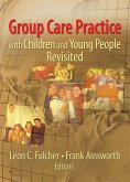 Group Care Practice with Children and Young People Revisited (eBook, ePUB)