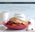 Focus on Food Photography for Bloggers (eBook, PDF)