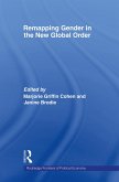 Remapping Gender in the New Global Order (eBook, ePUB)