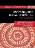 Understanding Global Sexualities (eBook, ePUB)