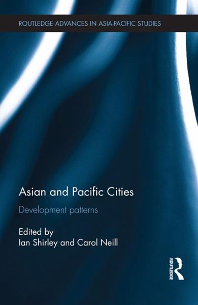 Asian and Pacific Cities (eBook, ePUB) Asian and Pacific Cities (eBook, ePUB)