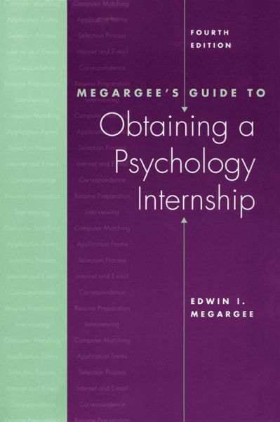 Megargee's Guide to Obtaining a Psychology Internship (eBook, PDF)
