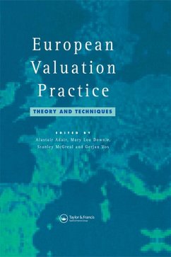 European Valuation Practice (eBook, ePUB) - Adair, A.; Downie, M. L.; McGreal, S.; Vos, G.