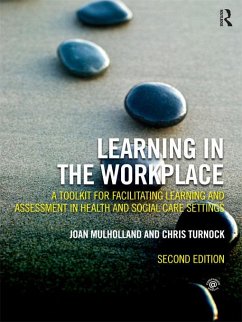 Learning in the Workplace (eBook, ePUB) - Mulholland, Joan; Turnock, Chris