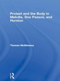 Cover Protest and the Body in Melville, Dos Passos, and Hurston (eBook, PDF)