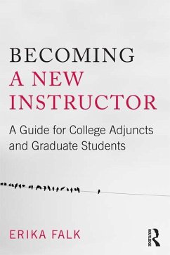Becoming a New Instructor (eBook, PDF) - Falk, Erika