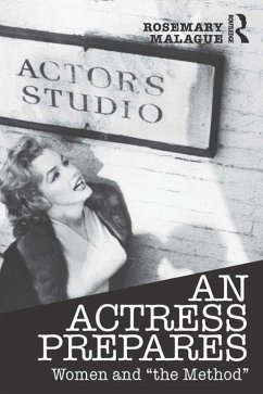 An Actress Prepares (eBook, ePUB) - Malague, Rosemary