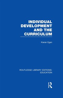 Individual Development and the Curriculum (eBook, PDF) - Egan, Kieran