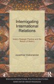 Interrogating International Relations (eBook, PDF)