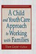 A Child and Youth Care Approach to... - Bild 1
