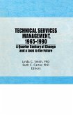 Technical Services Management, 1965-1990 (eBook, ePUB)