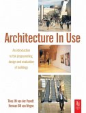 Architecture In Use (eBook, ePUB)