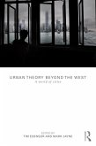 Urban Theory Beyond the West (eBook, PDF)