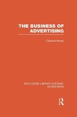 The Business of Advertising (RLE Advertising) (eBook, ePUB)