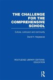 The Challenge For the Comprehensive School (eBook, PDF)