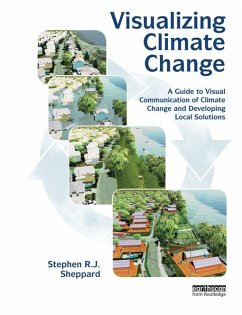 Visualizing Climate Change (eBook, PDF) - Sheppard, Stephen R. J.
