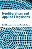 Neoliberalism and Applied Linguistics (eBook, ePUB)