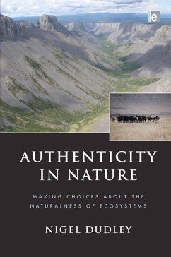 Authenticity in Nature (eBook, PDF) - Dudley, Nigel