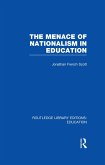 The Menace of Nationalism in Education (eBook, ePUB)