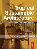 Tropical Sustainable Architecture (eBook, ePUB)