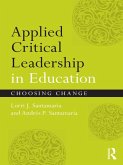Applied Critical Leadership in Education (eBook, ePUB)