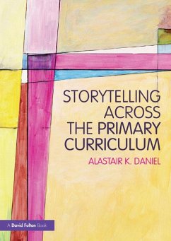 Cover Storytelling across the Primary Curriculum (eBook, ePUB)