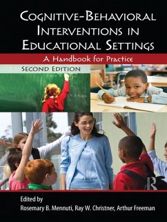 Cognitive-Behavioral Interventions in Educational Settings (eBook, PDF)