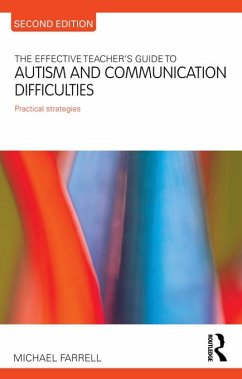 Cover The Effective Teacher's Guide to Autism and Communication Difficulties (eBook, PDF)