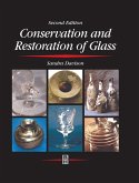 Conservation and Restoration of Glass (eBook, ePUB)
