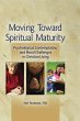Moving Toward Spiritual Maturity... - Bild 1