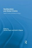Neoliberalism and Global Cinema (eBook, ePUB)