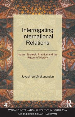 Interrogating International Relations (eBook, ePUB) Cover Interrogating International Relations (eBook, ePUB)
