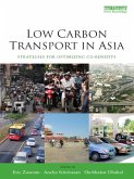 Low Carbon Transport in Asia (eBook, ePUB)