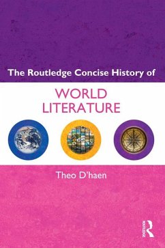 The Routledge Concise History of World Literature (eBook, PDF) - D'Haen, Theo
