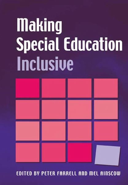 Making Special Education Inclusive (eBook, PDF) Making Special Education Inclusive (eBook, PDF)