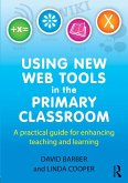 Using New Web Tools in the Primary Classroom (eBook, PDF)