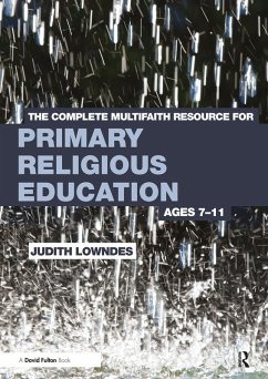 Cover The Complete Multifaith Resource for Primary Religious Education (eBook, ePUB)