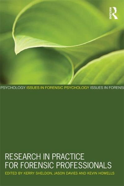 Research in Practice for Forensic Professionals (eBook, PDF) Research in Practice for Forensic Professionals (eBook, PDF)