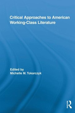 Cover Critical Approaches to American Working-Class Literature (eBook, PDF)