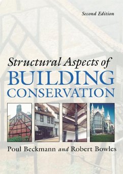 Structural Aspects of Building Conservation (eBook, ePUB) - Beckmann, Poul; Bowles, Robert