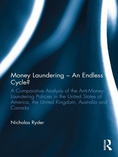 Money Laundering - An Endless Cycle? (eBook, PDF) - Ryder, Nicholas