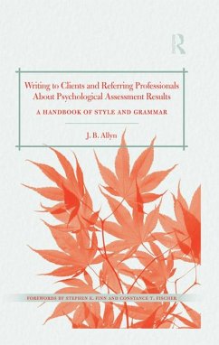 Writing to Clients and Referring Professionals about Psychological Assessment Results (eBook, PDF) - Allyn, J. B.