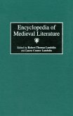 Encyclopedia of Medieval Literature (eBook, PDF)
