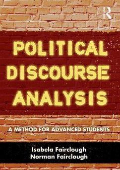 Political Discourse Analysis (eBook, PDF) - Fairclough, Isabela; Fairclough, Norman