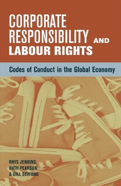 Corporate Responsibility and Labour Rights (eBook, PDF) - Pearson, Ruth; Seyfang, Gill; Jenkins, Rhys