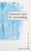 Pastoral Care & Counselling (eBook, PDF)
