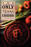 Only Texas Cookbook (eBook, ePUB) Only Texas Cookbook (eBook, ePUB)