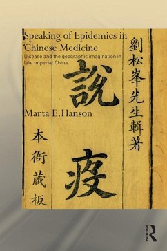 Speaking of Epidemics in Chinese Medicine (eBook, PDF) - Hanson, Marta