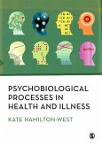 Psychobiological Processes in Health and Illness (eBook, PDF)