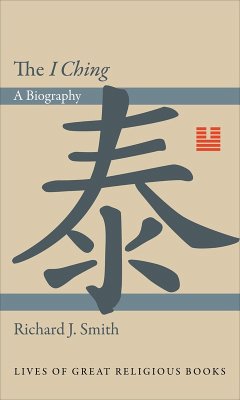 I Ching (eBook, ePUB) - Smith, Richard J.